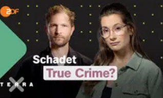 True Crime: Ein psychologischer Blick hinter den Hype | Terra Xplore 